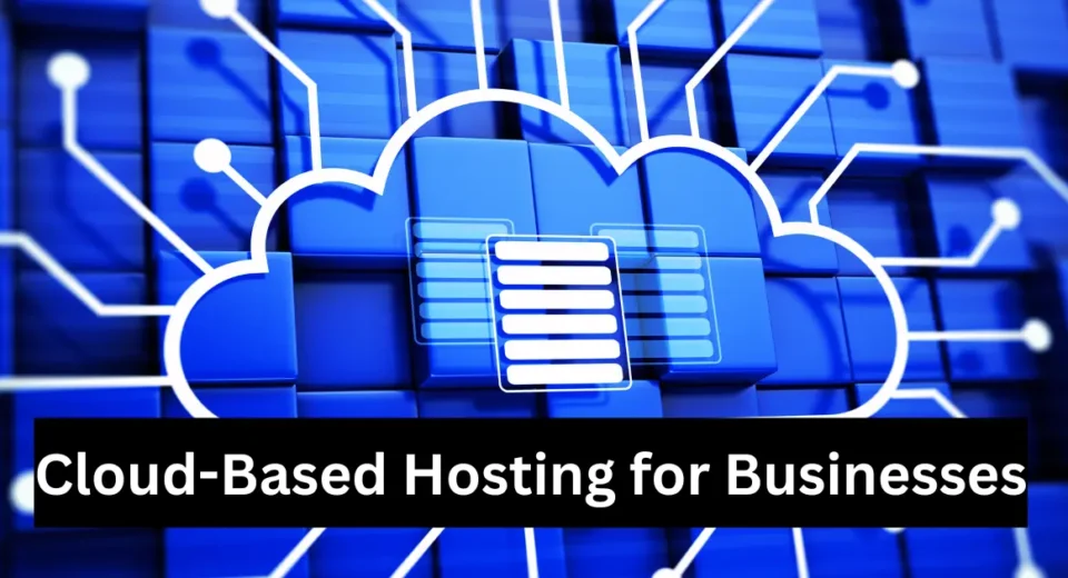 the benefits of cloud-based hosting for businesses afly.pro