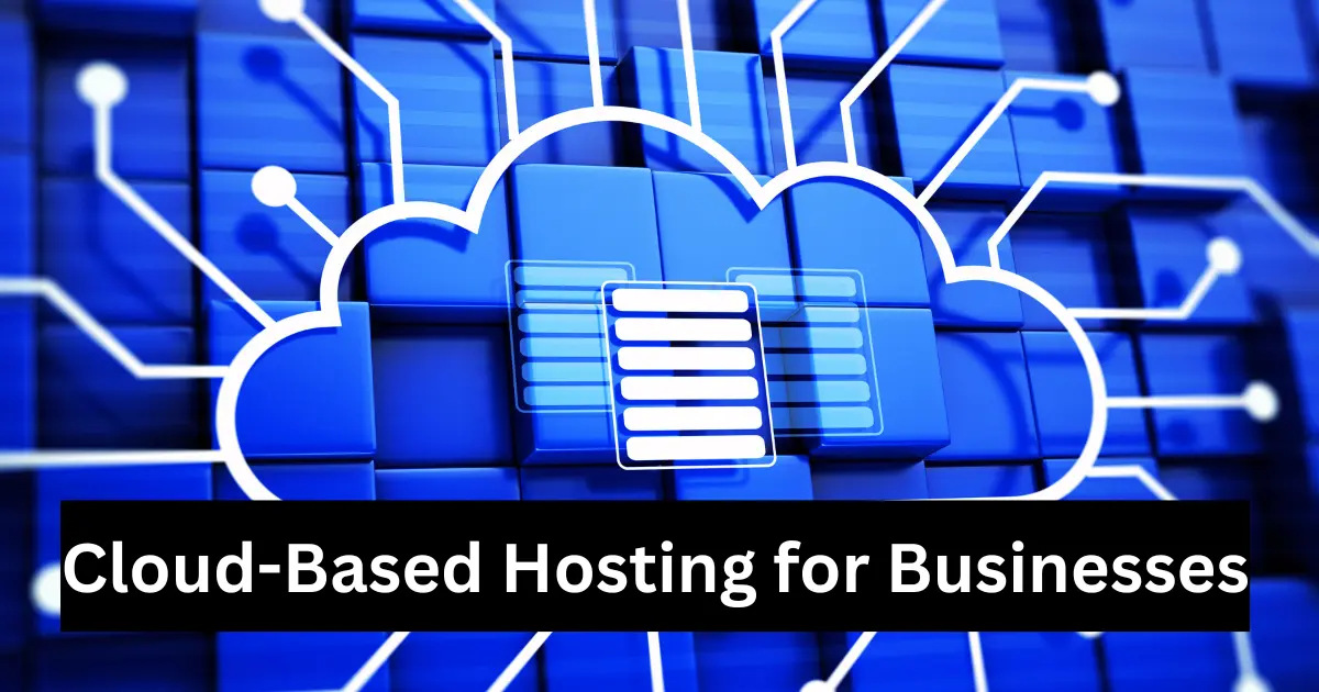 the benefits of cloud-based hosting for businesses afly.pro